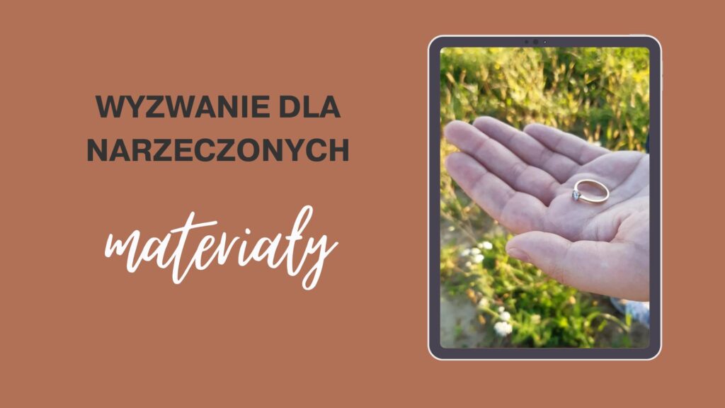 materiały wyzwanie dla narzeczonych